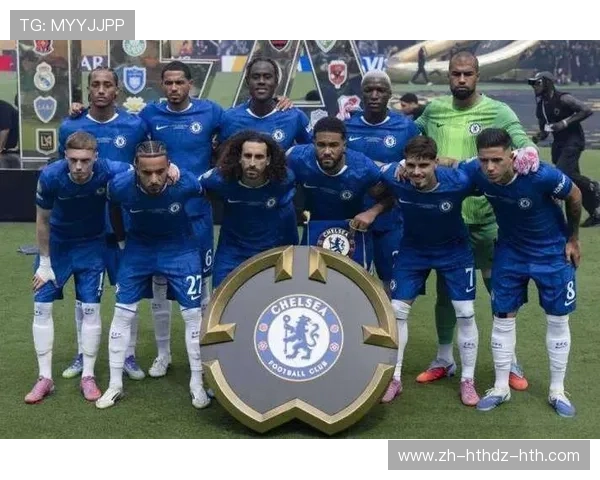 欧冠切尔西阵容分析与比赛策略：如何争夺冠军